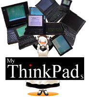My ThinkPads